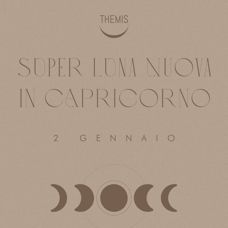 SUPER NEW MOON in CAPRICORN