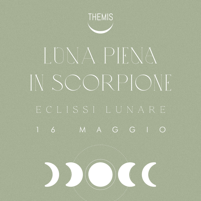 FULL MOON LUNAR ECLIPSE in SCORPIO