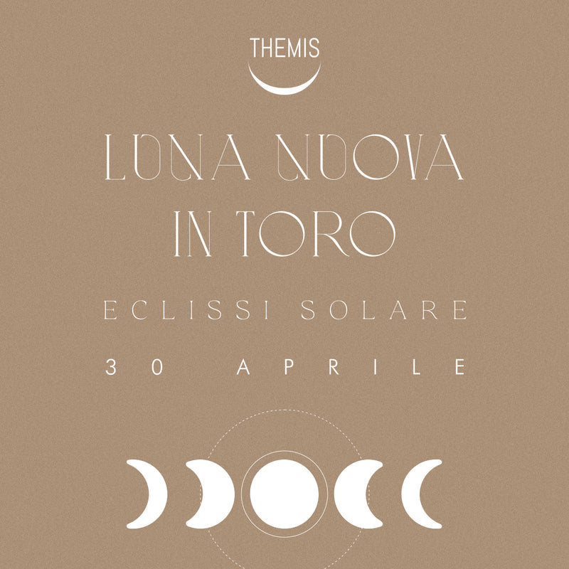 NEW MOON SOLAR ECLIPSE in TAURUS